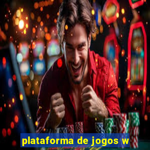 plataforma de jogos w